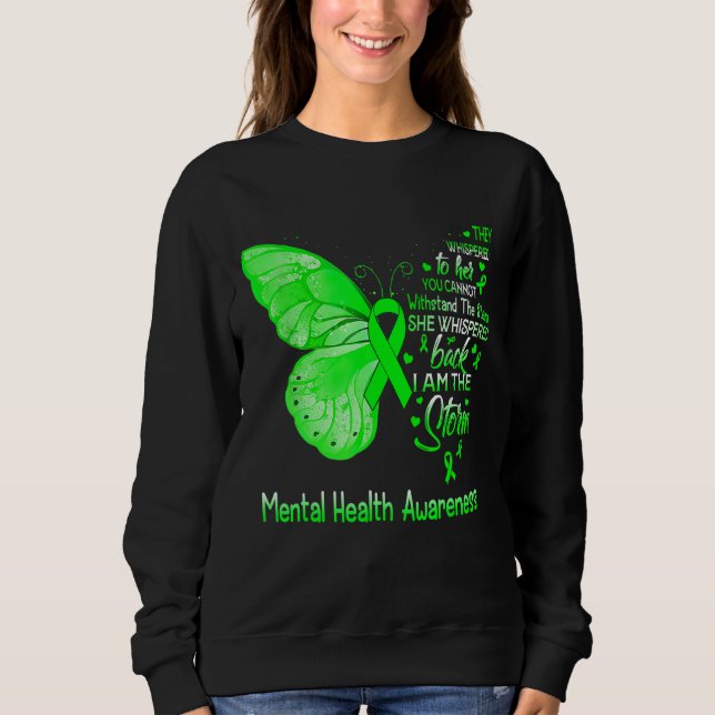 Sweatshirt Je Suis Le Papillon De Sensibilisation À La Tempêt (Devant)