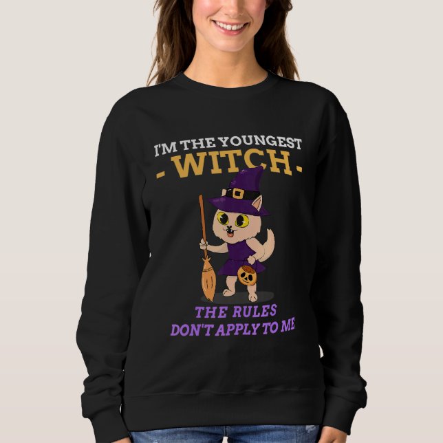 Sweatshirt Je suis le plus jeune des règles de sorcière ne pa (Devant)