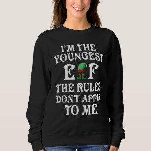 Sweatshirt Je suis le plus jeune elfe règles ne s'appliquent