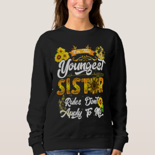 Sweatshirt Je Suis Le Plus Jeune Les Règles Ne S'Appliquent P