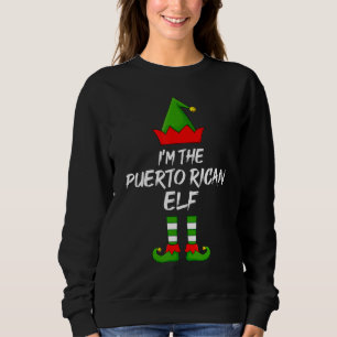 Sweatshirt Je suis le Portoricain Elf Matching Family Elf Chr