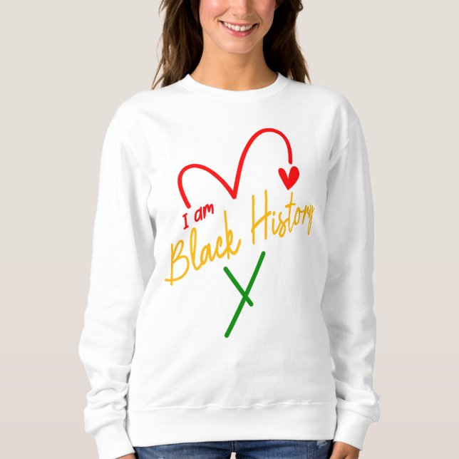 Sweatshirt Je suis l'histoire noire  (Devant)