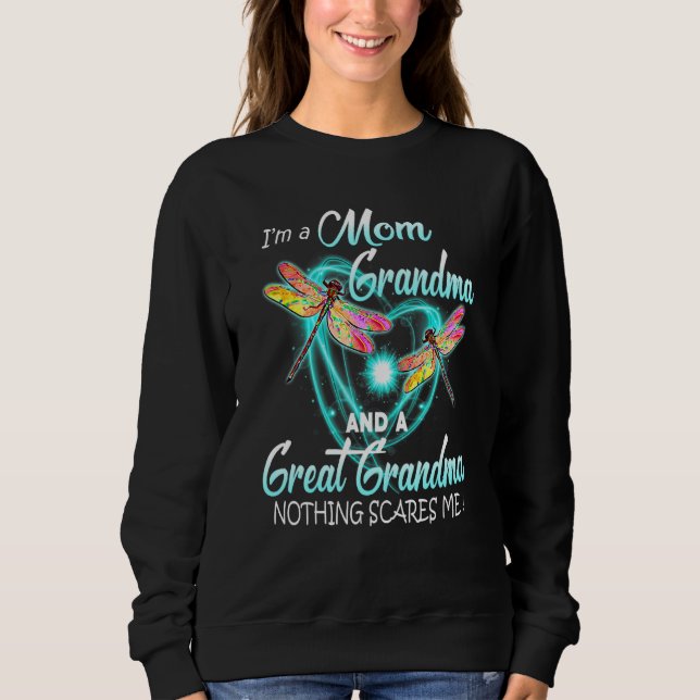 Sweatshirt Je Suis Maman Grand-Mère Grand Rien Ne Me Fait Peu (Devant)