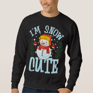 Sweatshirt Je suis Neige Mignonne Heure d'hiver Météo Snowman