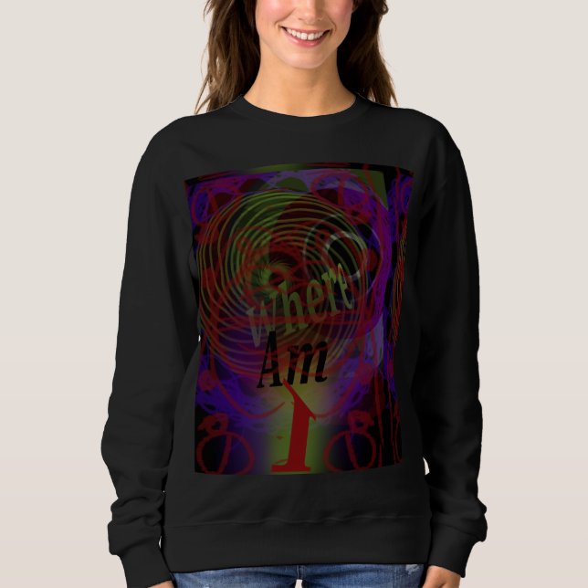 Sweatshirt Je suis perdu  (Devant)