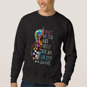 Sweatshirt Je Suis Peut-Être Vieille, Mais Je Suis Allé Voir