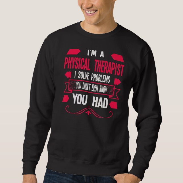 Sweatshirt Je suis physiothérapeute Physique 1 (Devant)