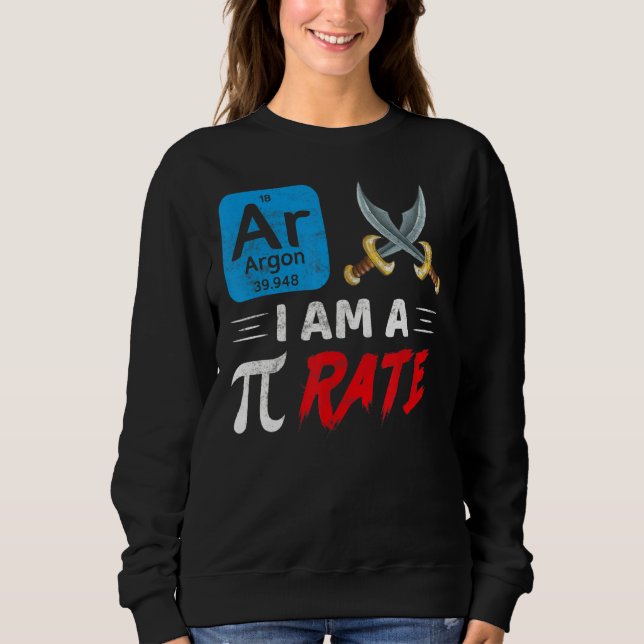 Sweatshirt Je Suis Pi Rate Pi Day Math (Devant)
