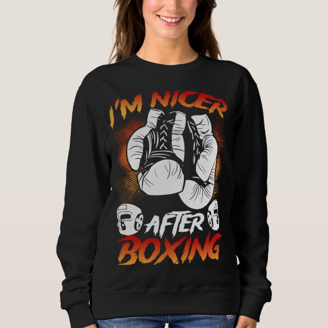Sweatshirt Je Suis Plus Sympa Après La Boxe (Devant)