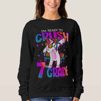 Sweatshirt Je suis prêt à écraser la licorne de 7e année de r