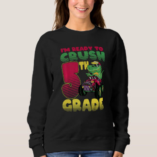 Sweatshirt Je suis prêt à écraser le monstre de dinosaure de 