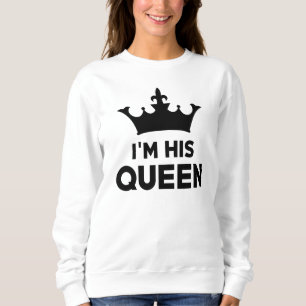 Sweatshirt Je suis Sa Reine