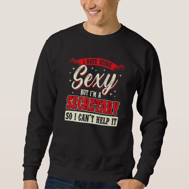 Sweatshirt Je suis secrétaire d'école (Devant)