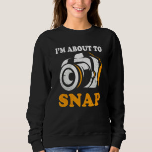 Sweatshirt Je suis sur le point de regarder la photographie d