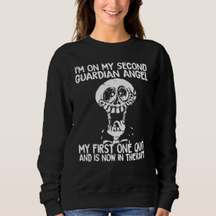 Sweatshirt Je suis sur mon deuxième ange gardien Mon premier