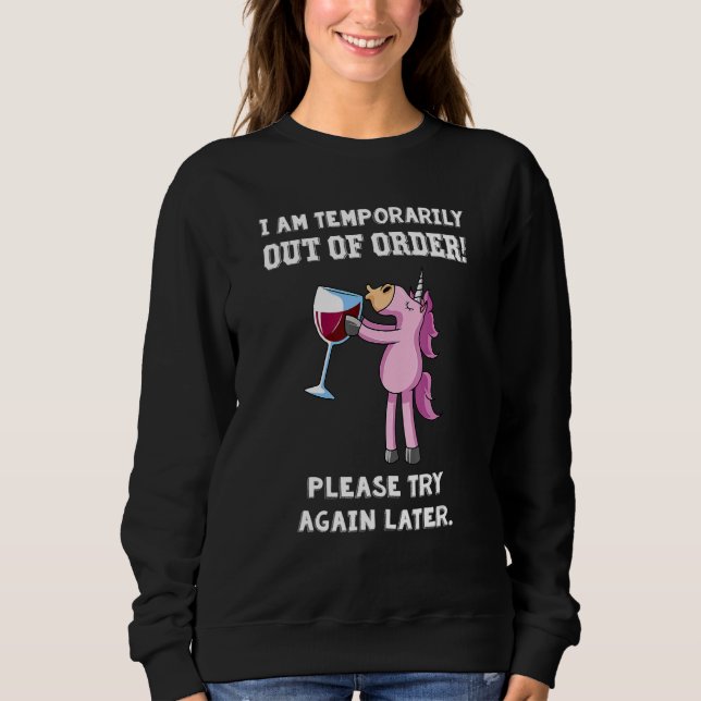 Sweatshirt Je Suis Temporairement En Défaut De Commande Veuil (Devant)