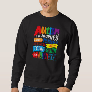 Sweatshirt Je suis un autiste Maman Fière Mère Citation Autis