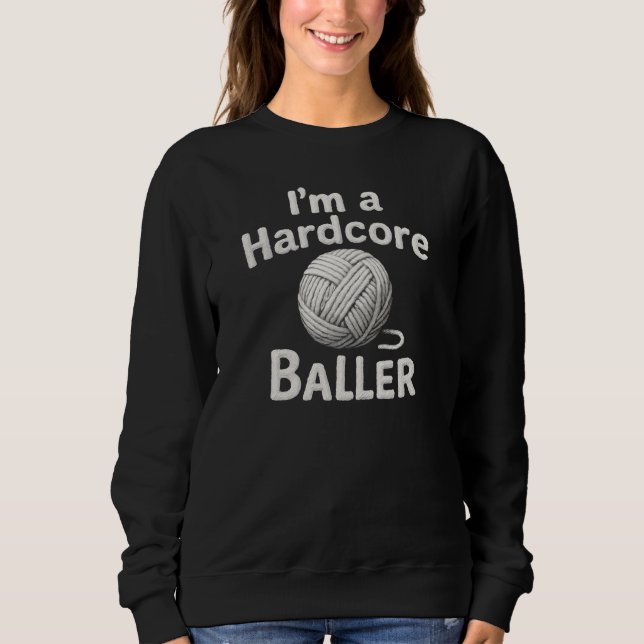 Sweatshirt Je suis un baller hardcore  (Devant)