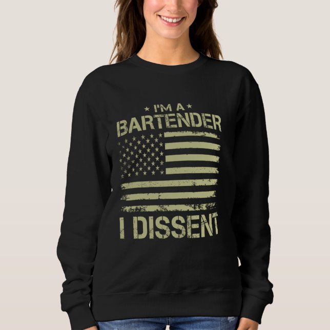 Sweatshirt Je suis un BARTENDER Je conteste le drapeau améric (Devant)