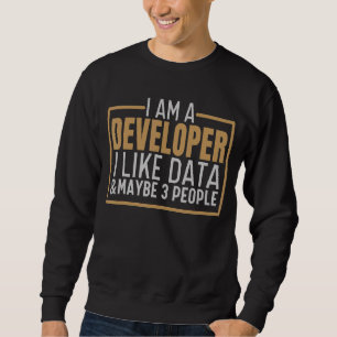 Sweatshirt Je Suis Un Développeur Informatique Coding Science