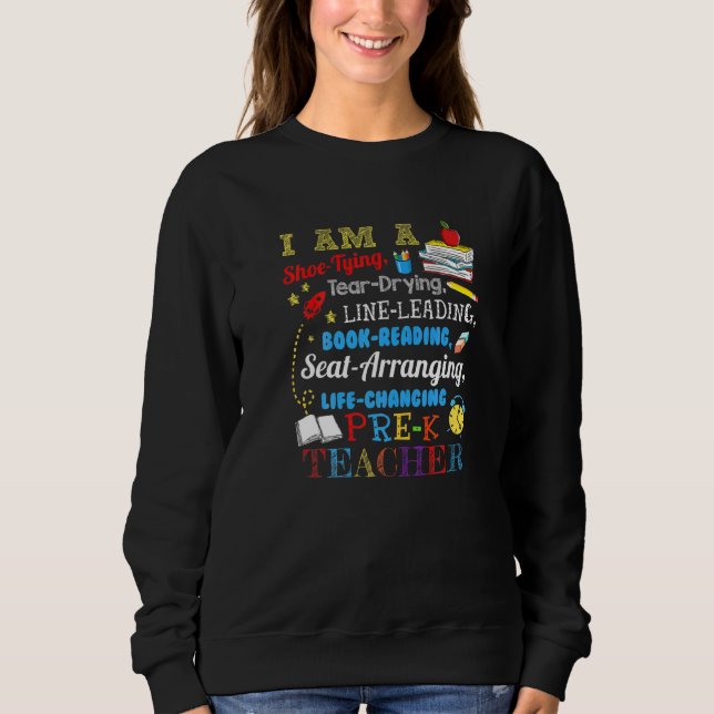 Sweatshirt Je Suis Un Enseignant Pré K De Séchage De Tissus D (Devant)