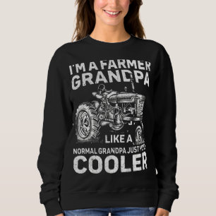 Sweatshirt Je Suis Un Grand-Père Agricole Comme Un Grand-Père