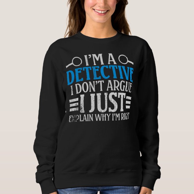 Sweatshirt Je suis un inspecteur Je n'argumente pas J'expliqu (Devant)