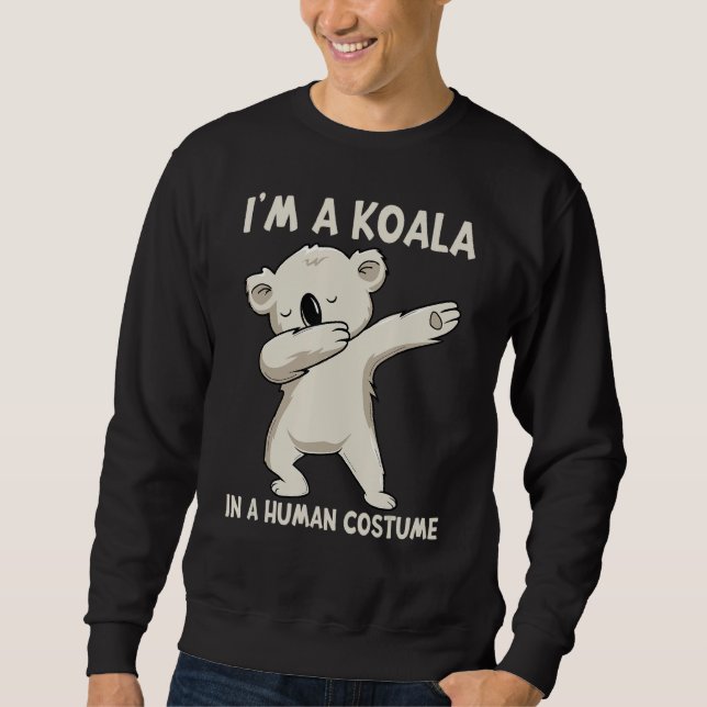 Sweatshirt Je suis Un Koala dans un costume humain Dabbing Da (Devant)