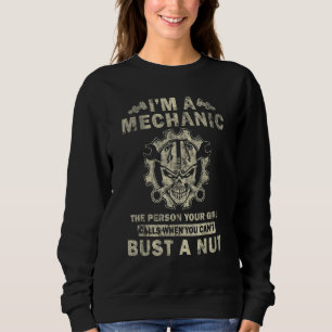 Sweatshirt Je suis un mécanicien, la personne avec qui ta cop