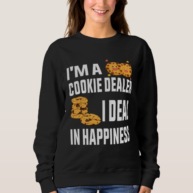 Sweatshirt Je suis un vendeur de biscuits Je fais du bonheur  (Devant)