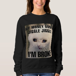 Sweatshirt Je suis une femme de mème de chat cassé