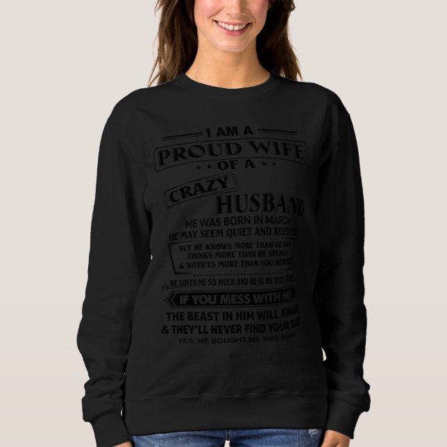 Sweatshirt Je Suis Une Fier Épouse D'Un Mari Fou Dans Lequel  (Devant)