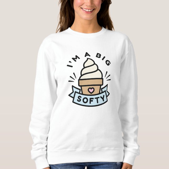 Sweatshirt Je suis une grande douceur (Devant)