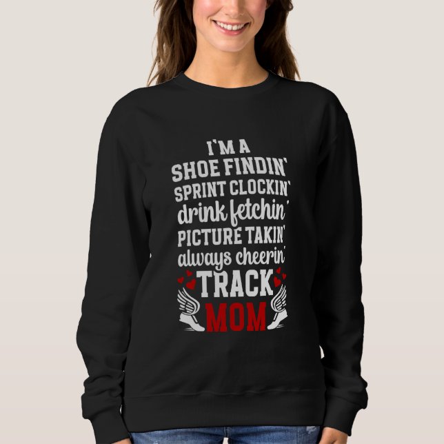 Sweatshirt Je suis une maman de piste d'athlétisme (Devant)