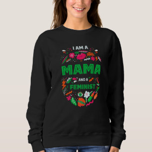 Sweatshirt Je suis une maman et une femme féministe Droits de