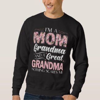 Sweatshirt Je suis une maman grand-mère grand rien ne me fait