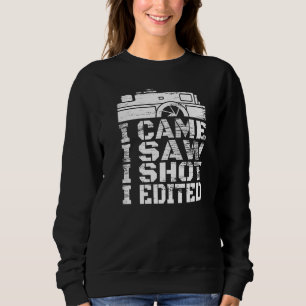 Sweatshirt Je suis venu, j'ai vu, j'ai tiré, j'ai édité, moti
