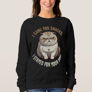 Sweatshirt Je suis venu pour des collations, rester pour votr