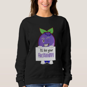 Sweatshirt Je suis votre Huckleberry Fruit mignonne femmes ho