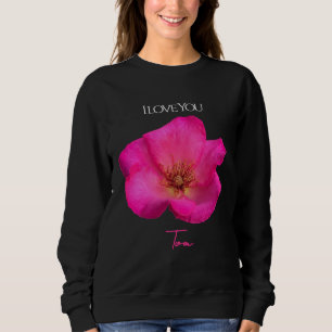 Sweatshirt Je t'aime - Rose - Saint-Valentin Personnalisé
