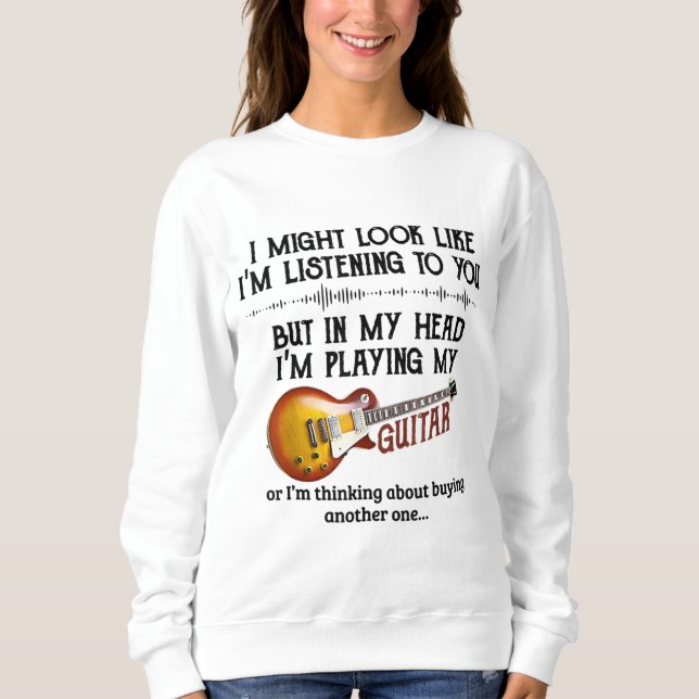 Sweatshirt Je t'écoute, mais dans ma tête je joue (Devant)