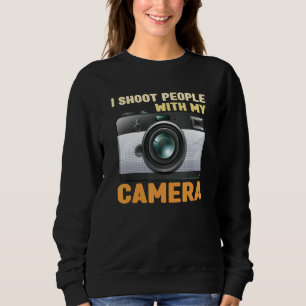 Sweatshirt Je Tire Des Gens Avec Mon Appareil Photo Photograp