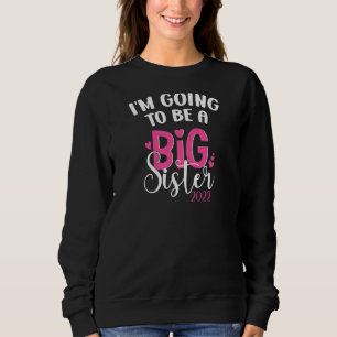 Sweatshirt Je vais être une grande soeur 2022 Grossesse Annou
