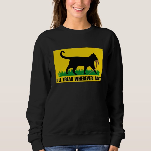 Sweatshirt Je vais filer où je veux (Devant)