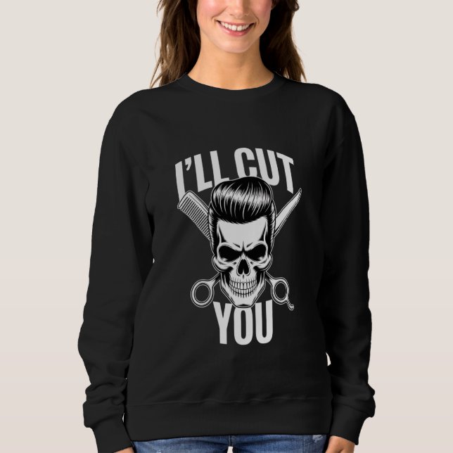 Sweatshirt Je vais vous couper Barber crâne ciseaux peigne ch (Devant)
