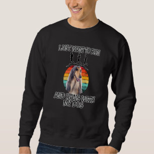 Sweatshirt Je Veux Courir Et Hang W Afghan Hound