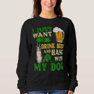 Sweatshirt Je Veux Juste Boire De La Bière Et Me Accrocher Av
