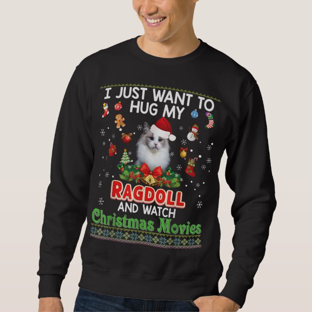 Sweatshirt Je Veux Juste Embrasser Mon Chat De Ragdoll Et Reg (Devant)