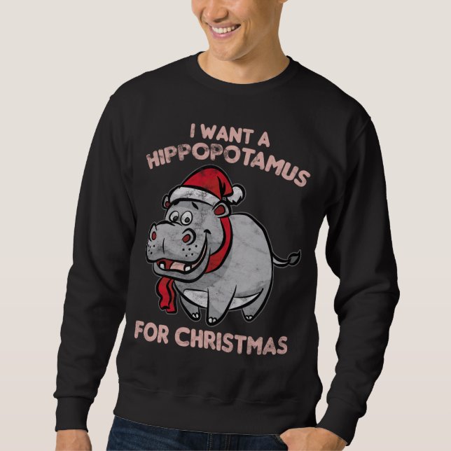 Sweatshirt Je veux l'Hippopotame (Devant)