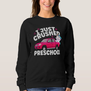 Sweatshirt Je Viens De Broyer La Fille De L'École Préscolaire